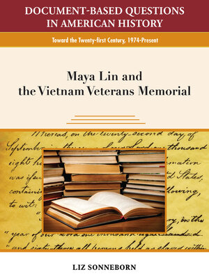 cover image of Maya Lin and the Vietnam Veterans Memorial